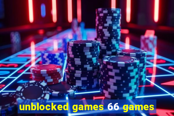 unblocked games 66 games